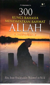 Image of 300 Kunci rahasiah mendapatkan rahmat allah