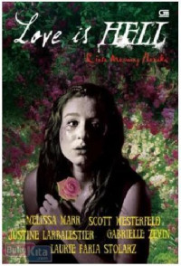 Image of Love Is HELL: Cinta Memang Neraka
