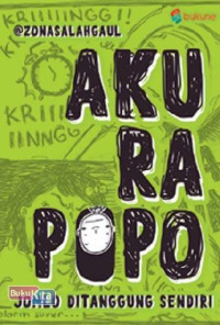 Image of AKU RA POPO:JOMLO DITANGGUNG SENDIRI