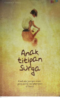 Image of Anak Titipan Surga