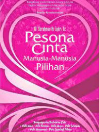 Image of Pesona Cinta Manusia-Manusia Pilihan