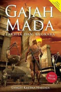 Image of GAJAH MADA :TAKHTA DAN ANGKARA