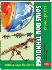 Image of Ensiklopedia Sains dan Teknologi: Alam Semesta- Bumi Mas Prasejarah ed.1