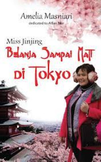 Image of Miss Jinjing : Belanja Sampai Mati di Tokyo