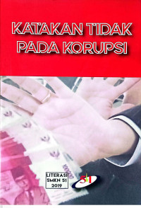 Image of Katakan Tidak Pada Korupsi