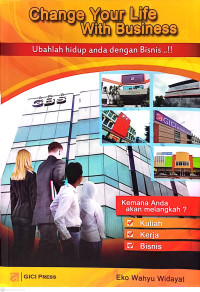 Image of Change Your Life With Business