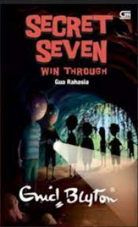 Image of SECRET SEVEN WIN THROUGH:Gua Rahasia