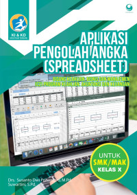 Image of Aplikasi Pengolah Angka (Spreadsheet) untuk SMK/ MAK Kelas X
