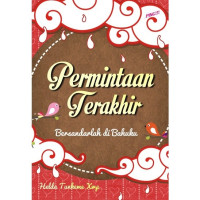 Image of Permintaan Terakhir: Bersandarlah di Bahuku