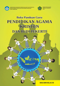 Image of Buku Panduan Guru Pendidikan Agama Kristen dan Budi Pekerti Kelas XII