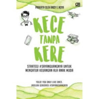 Image of Kece Tanpa Kere