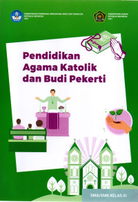 Image of Pendidikan Agama Katolik dan Budi Pekerti Kelas X!