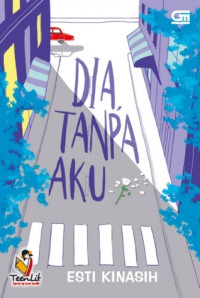 Image of DIA TANPA AKU