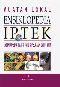 Image of Ensiklopedia IPTEK: Muatan Lokal dan Kronologi IPTEK ed. 8