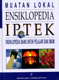 Image of Ensiklopedia IPTEK : Muatan Lokal & Kronologi IPTEK ed.7