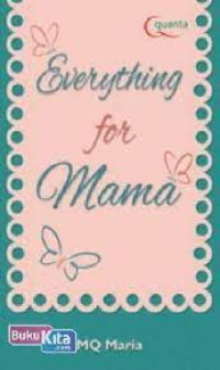 Image of Everything for Mama