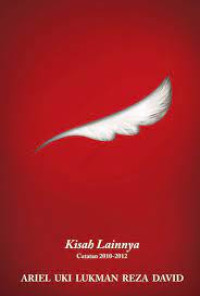 Image of Kisah Lainnya : Catatan 2010-2012