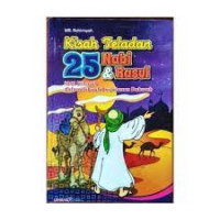 Image of Kisah Teladan 25 Nabi & Rasul : 1001 Hikmah dalam Sebuah Perjalanan Dakwah