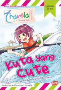 Image of Kuta yang Cute: Serunya Berlibur di Pulau Dewata