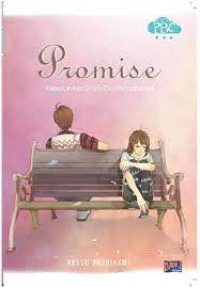 Image of PROMISE: Kepercayaan Diraih Dari Pengalaman