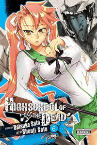 Image of HIGHSCHOOL OF THE DEAD #6