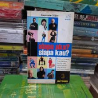 Image of Siapa aku? Ssiapa kau? : Panduan Lengkap Pengungka...