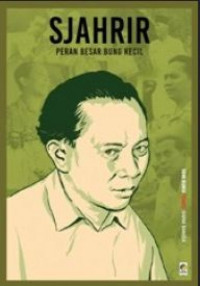 Image of SJAHRIR: Peran Besar Bung Kecil