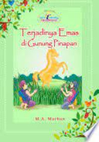 Image of Terjadinya Emas di Gunung Pinapan