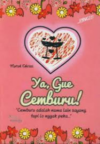 Image of Ya, Gue Cemburu!