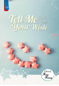 Image of Tell Me Your Wish