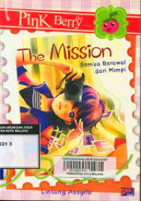 Image of The Mission:semua berawal dari mimpi