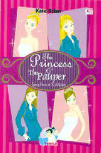 Image of The Princess and The Pauper: Sang Putri dan Si Miskin