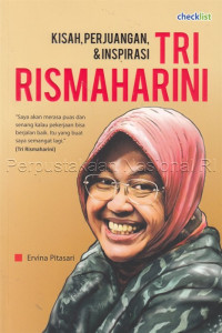 Image of Kisah, Perjuangan, & Inspirasi Tri Rismaharini
